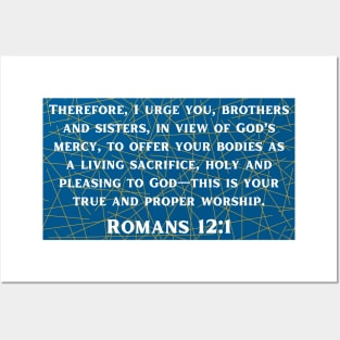 Bible Verse Romans 12:1 Posters and Art